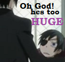 Ciel   too tall
