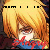 Dont Make Me Angry