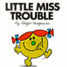Little Miss Trouble
