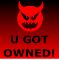 You got owned