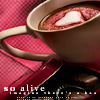Coffee alive