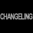 Changeling
