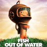 Fish Out Of Water
