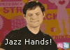 Jazz hands