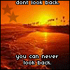 Dont look back