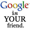 Google is your friend