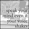 Speak even if it shakes